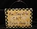 Impolite Cat Lives Here Pet Gift Sign or Plaque