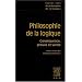 Textes cl�s de philosophie de la logique