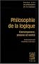 Textes cl�s de philosophie de la logique