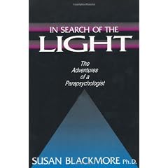 In Search of the Light: The Adventures of a Parapsychologist