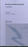 Country Risk Analysis: A Handbook