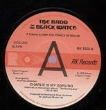 CHARLIE IS MY DARLING 7 INCH (7" VINYL 45) UK RK 1979