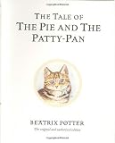 Buy : The Tale of the Pie and the Patty-Pan (Potter)