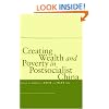 Creating Wealth and Poverty in Postsocialist China (Studies in Social Inequality)