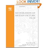 Restoration of Motion Picture Film (Butterworth-Heinemann Series in Conservation and... by Paul Read and Mark-Paul Meyer