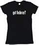 got federer? Women's Babydoll Petite Fit Tee Shirt in 6 Colors Small thru XL