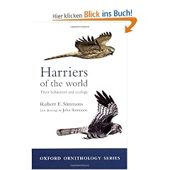 Harriers of the World: Their Behaviour and Ecology (Oxford Ornithology Series)