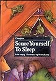Scare yourself to sleep