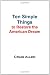 Ten Simple Things to Restore the American Dream