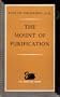 The Mount of Purification, with Meditations and Prayers, 1949 and Collected Papers, 1946