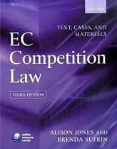 EC Competition Law: Text, Cases & Materials: Text, Cases and Materials