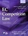 EC
Competition
Law:
Text,
Cases
and
Materials
