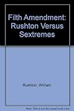 The filth amendment : Rushton versus sextremes