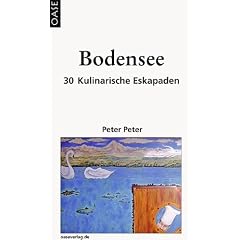 Bodensee: 30 Kulinarische Eskapaden