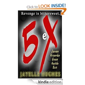 5eX (Revenge Is Bittersweet)