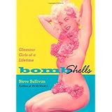 bombshells glamour girls of a lifetime