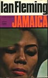 Ian Fleming Introduces Jamaica