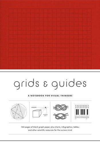 Grids & Guides (Red): A Notebook for Visual Thinkers (Grids and Guides)