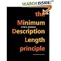 The Minimum Description Length Principle (Adaptive Computation and Machine Learning)