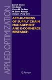 Applications of Supply Chain Management and E-Commerce Research (Applied Optimization)