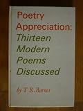 Poetry Appreciation: Thirteen Modern Poems Discussed