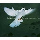 Jenkins: The Armed Man - A Mass For Peace