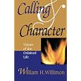 Calling & Character: Virtues of the Ordained Life
