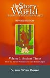 The Story of the World: History for the Classical Child: Volume 1: Ancient Times: From the Earliest Nomads to the Last Roman Emperor, Revised Edition (Kindle)