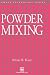 Book Powder Mixing (Particle Technology Series)