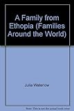 A family from Ethiopia