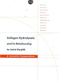 Collagen Hydrolysate and Its Joint Health