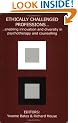 Ethically Challenged Professions: Enabling Innovation and Diversity in Psychotherapy and Counselling