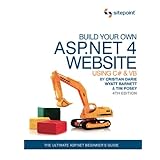 Build Your Own ASP.NET 4 Web Site Using C# and VB, 4th Edition