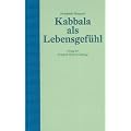 Kabbala als Lebensgef�hl
