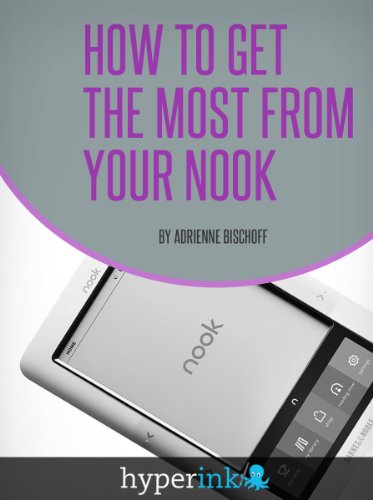 How To Get The Most From Your Nook E-Reader