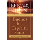Buenos Dias, Espiritu Santo (spanish Edition) - Paperback (sept. 7, 2005)