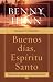 Books : Buenos dias, Espiritu Santo