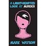 A Light-hearted Look at Murder
