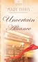 Uncertain Alliance (Washington State Historical Series #1) (Heartsong Presents #788)