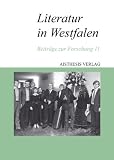 Produkt-Bild: Literatur in Westfalen 11: Beitr&auml;ge zur Forschung