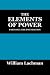 The Elements of Power: Part One: The Foundation