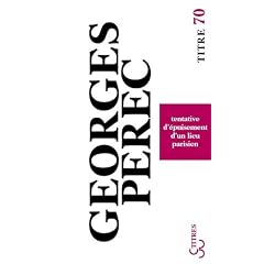 Tentative d'�puisement d'un lieu parisien
