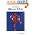 Ultimate Muay Thai: the Science of Eight Limbs