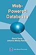 Web-powered databases - [electronic resource]  : David Taniar, Johanna Wenny Rahayu.