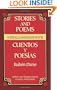 Stories and Poems/Cuentos y Poesias: A Dual-Language Book (Dover Dual Language Spanish)