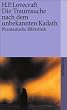 Die Traumsuche nach dem unbekannten Kadath