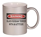 IMAGE OF Warning: Black Russian Terrier with an attitude Coffee Mug Metallic Silver 11 oz