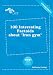 100 Interesting Factoids About 'iron Gym