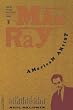Man Ray: American Artist