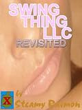 Swing Thing LLC Revisited